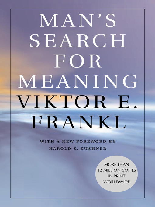 Title details for Man's Search for Meaning by Viktor E. Frankl - Available